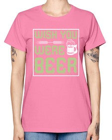 wish you were beer 1783# - beer -  Missy T-Shirt