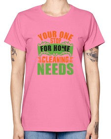 your one stop for home cleaning needs Style 493# - cleaner -  Missy T-Shirt