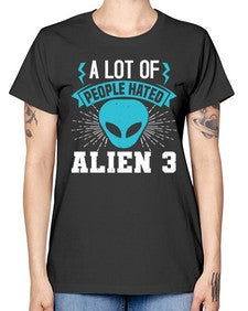 A lot of people hated alien 1# - ufo -  Missy T-Shirt
