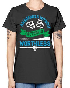 Awareness without action is worthless Style 1# - Self awareness -  Missy T-Shirt
