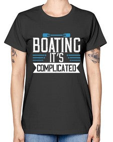 Boating its complicated 14# - boats -  Missy T-Shirt