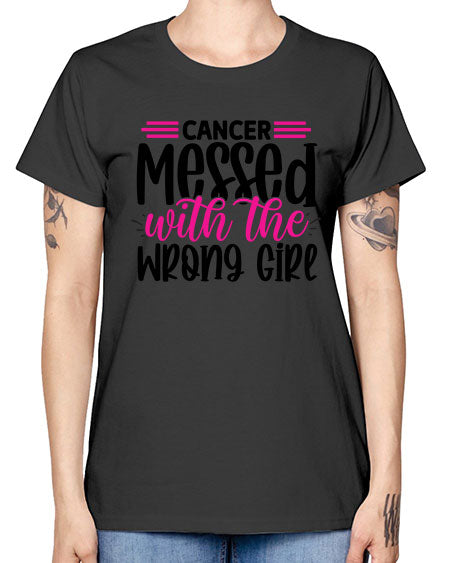 Cancer Messed with the Wrong Girl 29# - breast cancer -  Missy T-Shirt