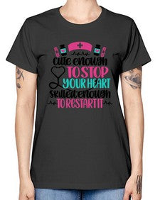 Cute Enough To Stop You Style Style 687# - nurse -  Missy T-Shirt