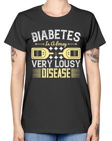 Diabetes is a lousy Very lousy disease Style 1# - diabetes -  Missy T-Shirt