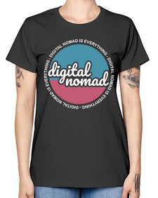 Digital Nomad is Everything 21# - internet -  Missy T-Shirt
