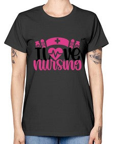 I Love Nursing Style Style 897# - nurse -  Missy T-Shirt
