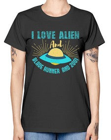 I love alien and blade runner 18# - ufo -  Missy T-Shirt