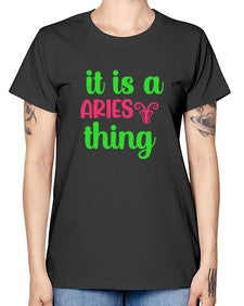It is a aries thing 253# - aries -  Missy T-Shirt