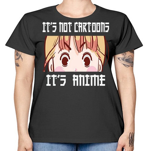 Its Not Cartoons Its Anime Anime 255# - anime -  Missy T-Shirt