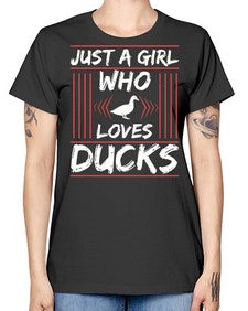 Just A Girl Who Loves Ducks Style 33# - ducks -  Missy T-Shirt