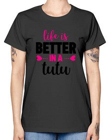 Life is better in a tutu 153# - ballet -  Missy T-Shirt