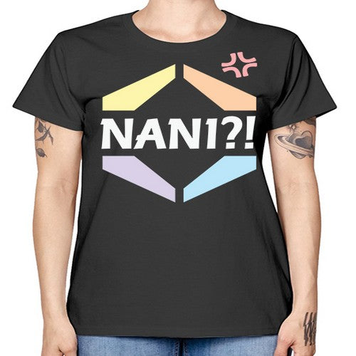 Nani What Funny Japanese Anime 270# - anime -  Missy T-Shirt