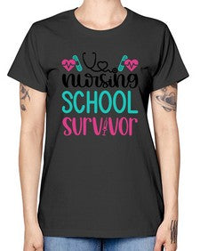 Nursing School Survivor Style Style 1279# - nurse -  Missy T-Shirt