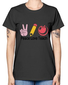 Peace Love Teach 1303# - teacher -  Missy T-Shirt