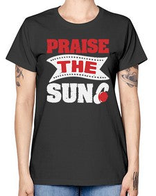 Praise the sun 42# - video games -  Missy T-Shirt
