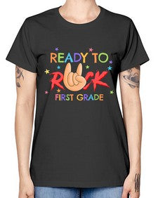 Ready to Rock first Grade 728# - first grade -  Missy T-Shirt