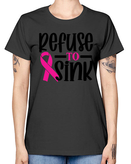 Refuse to Sink 9# - breast cancer -  Missy T-Shirt