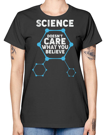 ScienceDoesntCareWhatYouScientistSkinite Scientist Skinite 51# - general science -  Missy T-Shirt