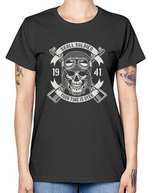 Skull Soldier Time Is Over 1065# - skull and bones -  Missy T-Shirt
