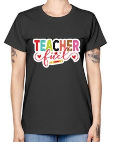 Teacher Fuel 1451# - teacher -  Missy T-Shirt