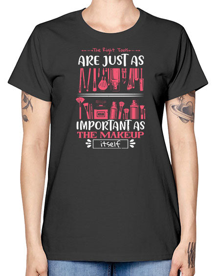 The right tools are just as important as the makeup itself Style 181# - beauty - fashion -  Missy T-Shirt
