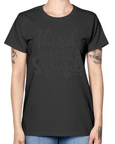 Third Grade Squad 975# - third grade -  Missy T-Shirt