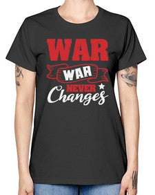War War never changes 53# - video games -  Missy T-Shirt