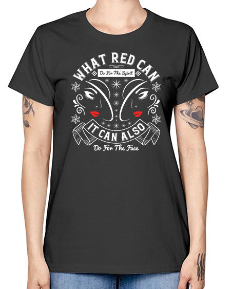 What red can do for the spirit it can also do for the face Style 175# - beauty - fashion -  Missy T-Shirt