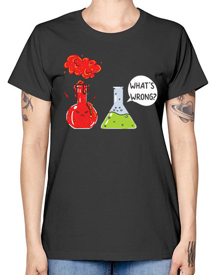 WhatsWrongScienceTshirt 11# - general science -  Missy T-Shirt