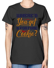 Whered you get that from a fortune cookie 165# - chess -  Missy T-Shirt
