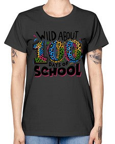 Wild about one hundred days 1011# - one hundred days -  Missy T-Shirt