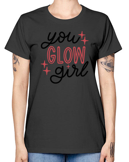 You Glow Girl Style 5# - beauty - fashion -  Missy T-Shirt