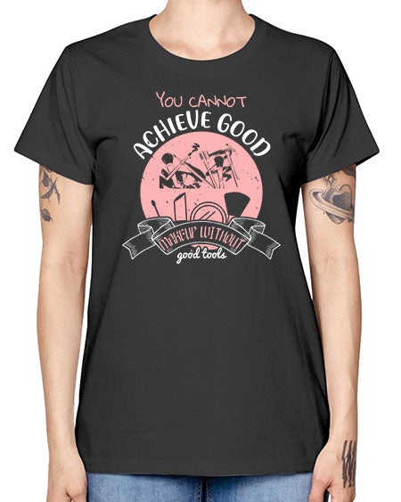 You cannot achieve good makeup without good tools Style 173# - beauty - fashion -  Missy T-Shirt