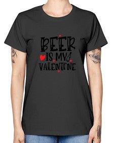 beer is my valentine 651# - beer -  Missy T-Shirt