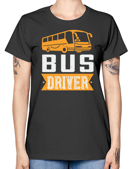 bus driver Style 641# - Bus Driver -  Missy T-Shirt