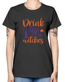 drink up witches 40# - witch -  Missy T-Shirt