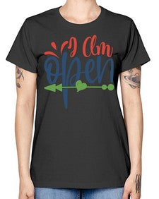 i am open Style 100# - motivation -  Missy T-Shirt