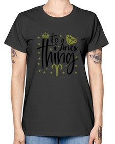 its a Aries thing 261# - aries -  Missy T-Shirt