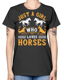 just a girl who loves horses Style 31# - horse -  Missy T-Shirt