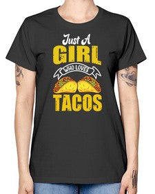 just a girl who loves tacos 1254# - tacos -  Missy T-Shirt