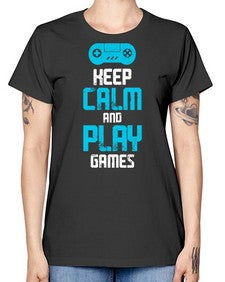 keep calm and play games 133# - video games -  Missy T-Shirt