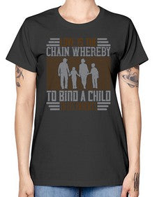 love is the chain whereby to bind a child to its parents 386# - parents day -  Missy T-Shirt