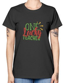 one lucky teacher Style 325# - teacher -  Missy T-Shirt