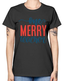 one merry teacher Style 327# - teacher -  Missy T-Shirt