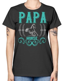 papa horse Style 26# - horse -  Missy T-Shirt