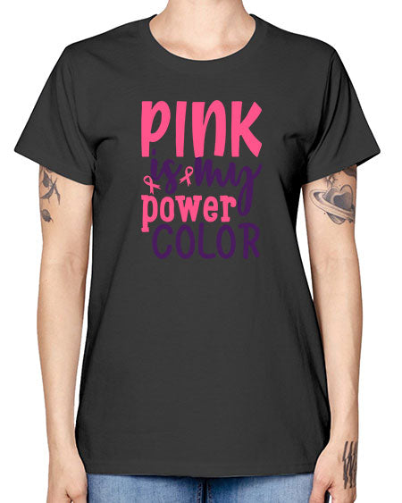 pink is my power color Style 5# - breast cancer -  Missy T-Shirt
