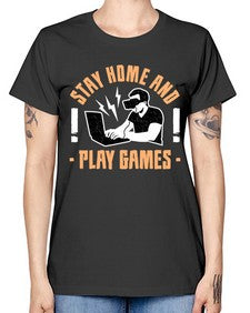 stay home and play game 153# - video games -  Missy T-Shirt