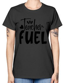 teacher fuel Style 372# - teacher -  Missy T-Shirt