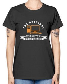 the original computer print delete 12# - computer -  Missy T-Shirt