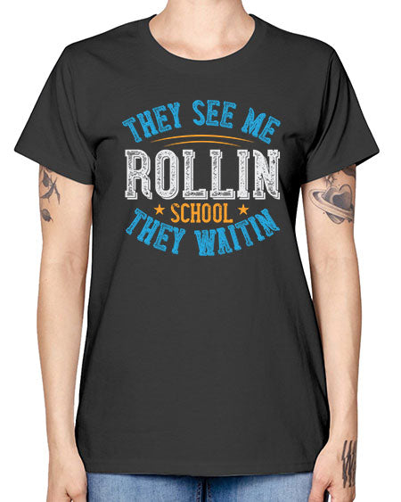 they see me rollin school they waitin Style 1541# - Bus Driver -  Missy T-Shirt